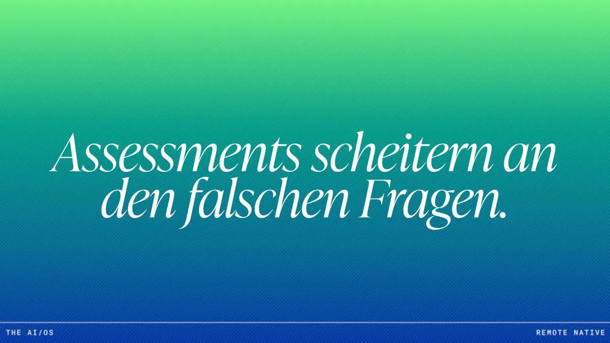 Warum die meisten KI-Readiness-Assessments PDFs produzieren, die niemand liest
