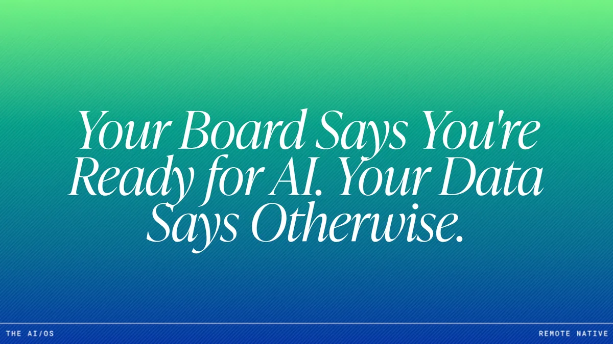5 Signs Your Company Is Actually Ready for AI (And 3 Signs It's Not)